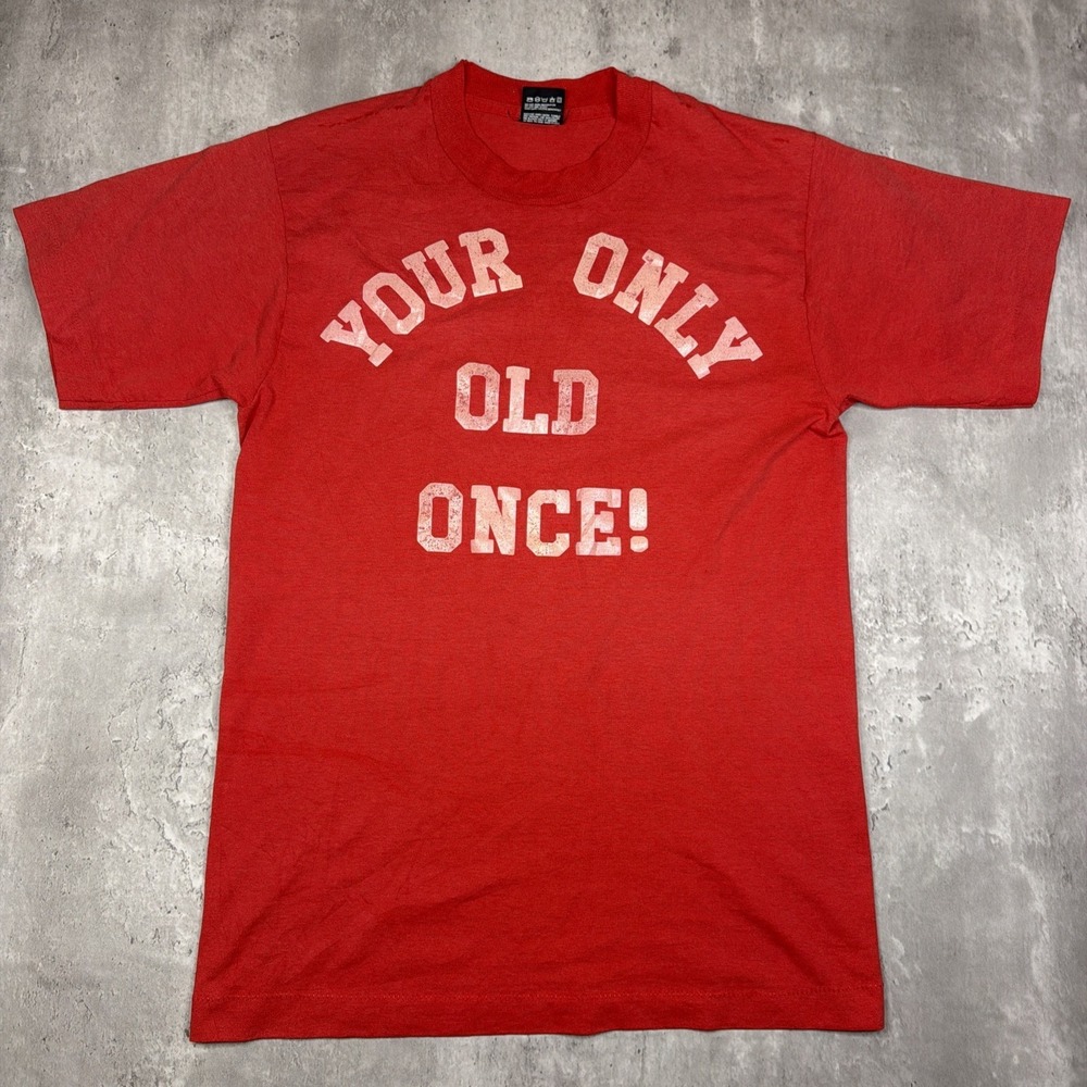 Vintage 80s 90s FOTL Best Comedy "Your Only Old Once" Shirt M USA Single Stitch